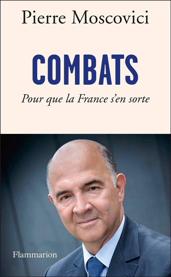 COMBATS - POUR QUE LA FRANCE S'EN SORTE
