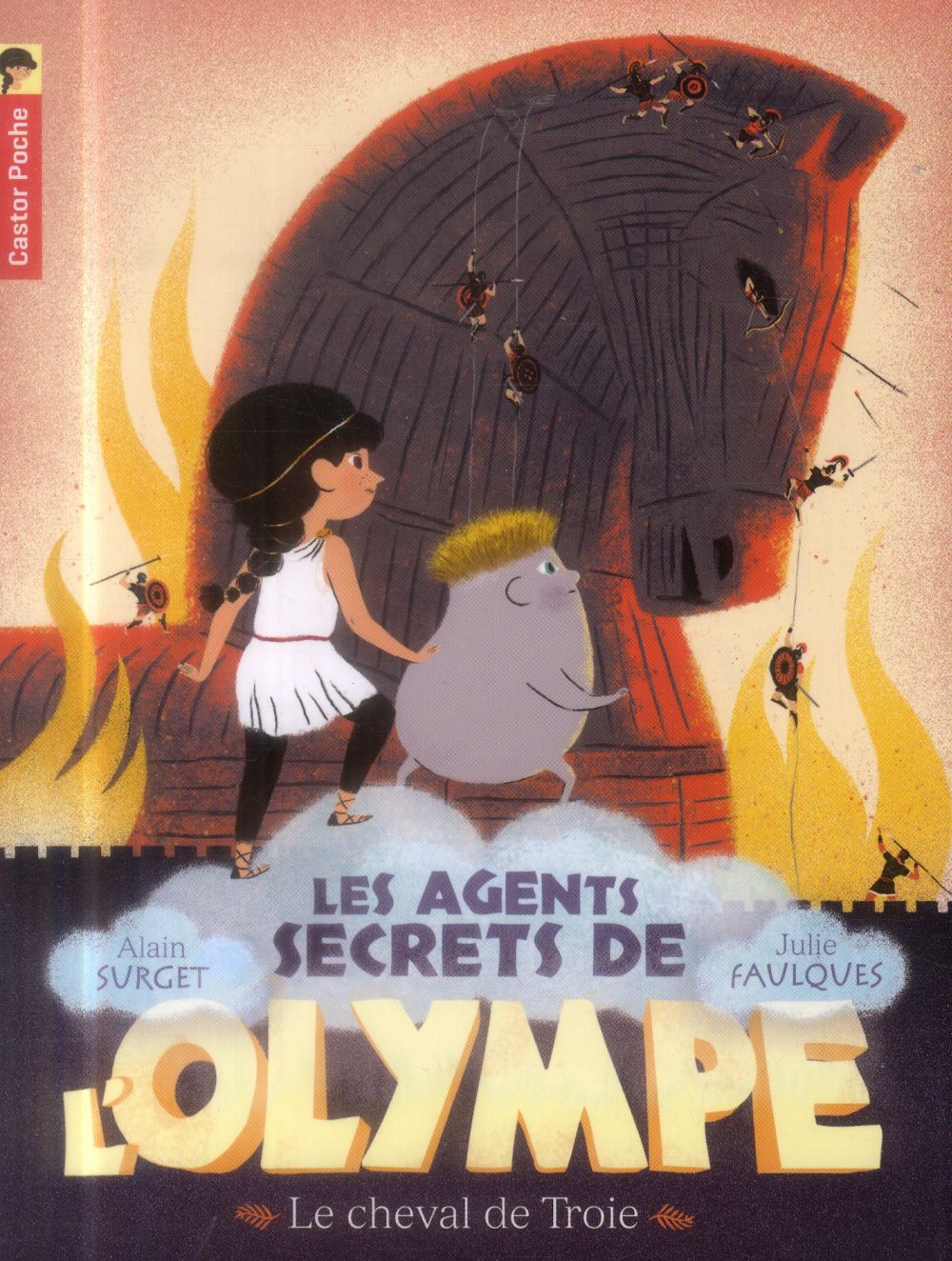 LES AGENTS SECRETS DE L'OLYMPE - T02 - LE CHEVAL DE TROIE