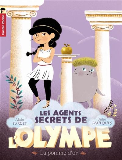 LES AGENTS SECRETS DE L'OLYMPE - T01 - LA POMME D'OR