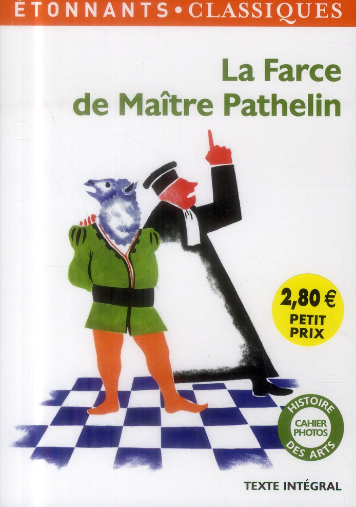 LA FARCE DE MAITRE PATHELIN
