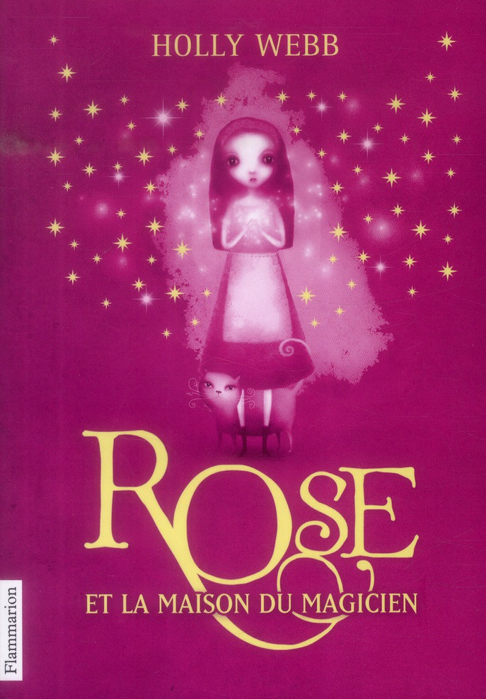 ROSE - VOL01 - ROSE ET LA MAISON DU MAGICIEN