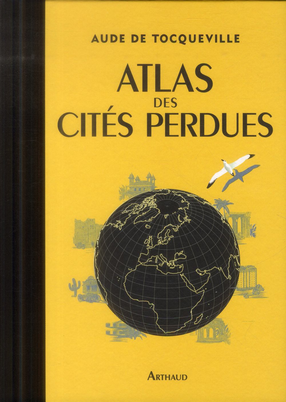 ATLAS DES CITES PERDUES