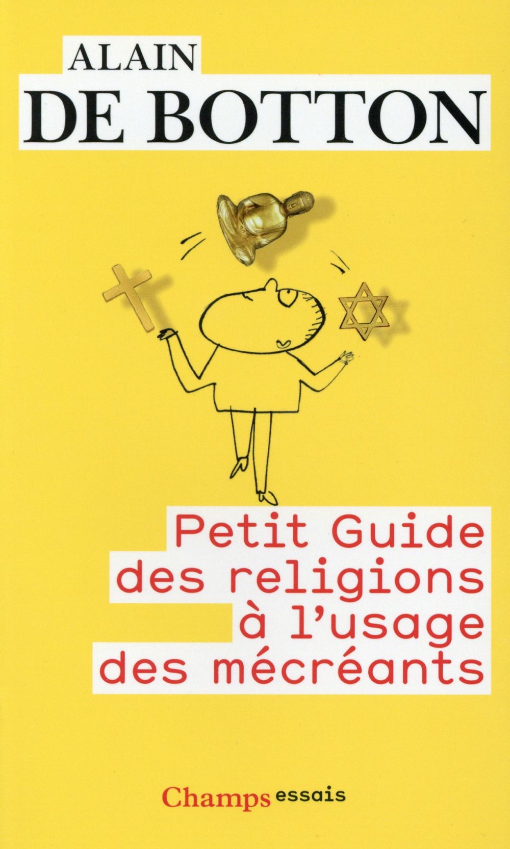 PETIT GUIDE DES RELIGIONS A L'USAGE DES MECREANTS