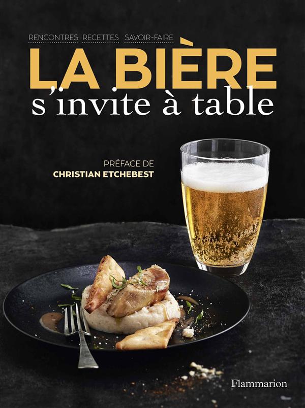 LABIERE S'INVITE A TABLE - RENCONTRES, RECETTES, SAVOIR-FAIRE