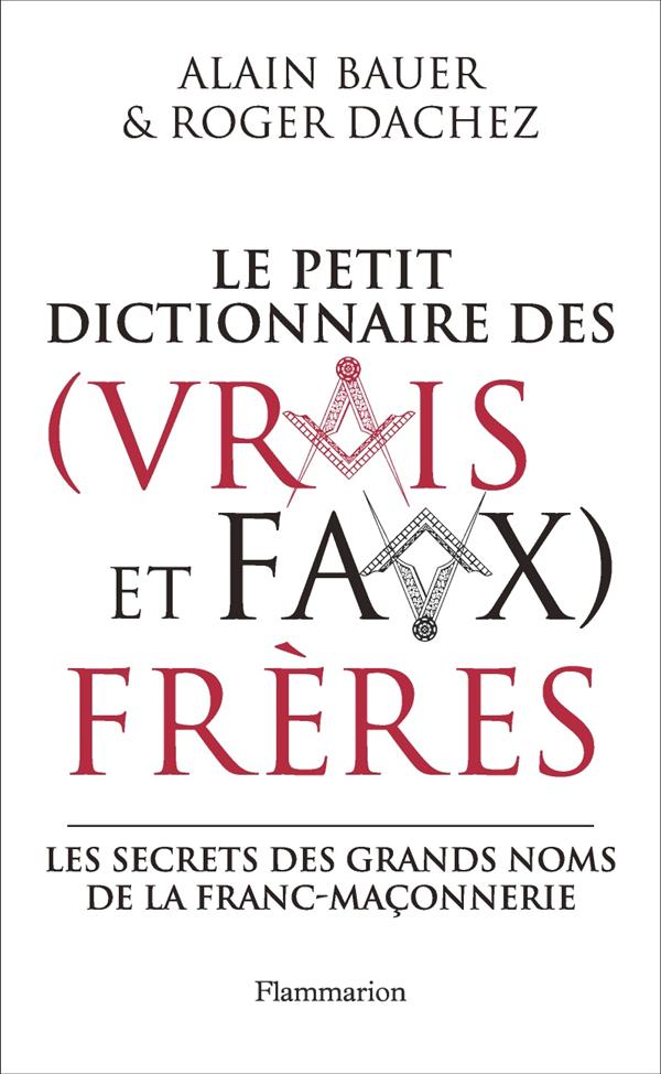 DICTIONNAIRE DES (VRAIS ET FAUX) FRERES