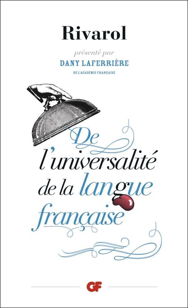 DE L'UNIVERSALITE DE LA LANGUE FRANCAISE