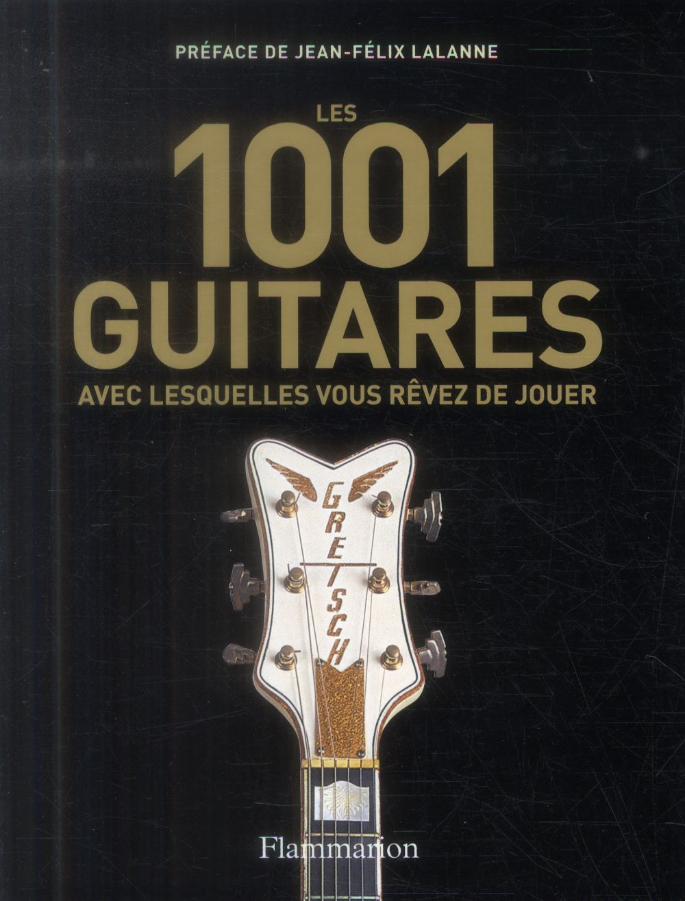 LES 1001 GUITARES AVEC LESQUELLES VOUS REVEZ DE JOUER - ILLUSTRATIONS, NOIR ET BLANC