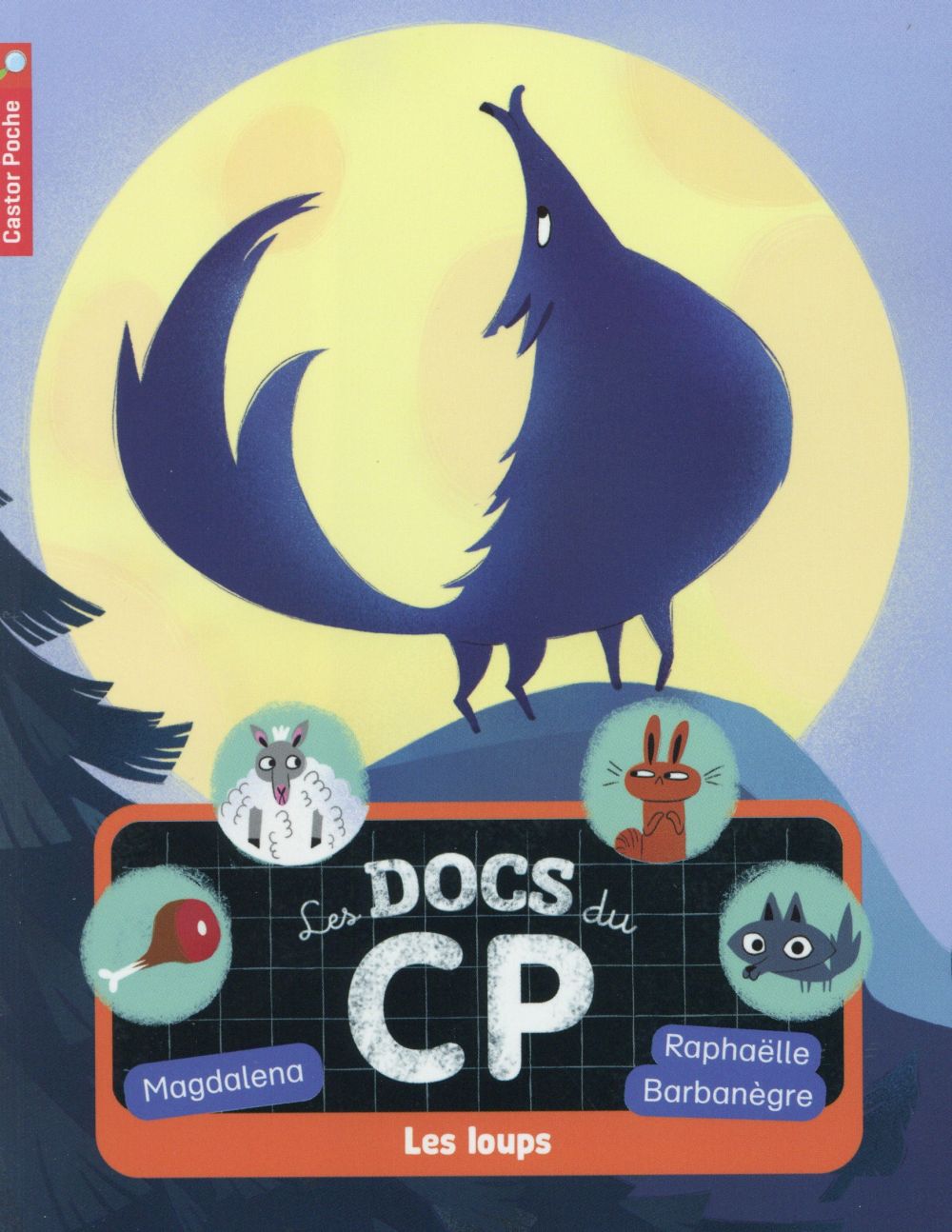 LES DOCS DU CP - T03 - LES LOUPS