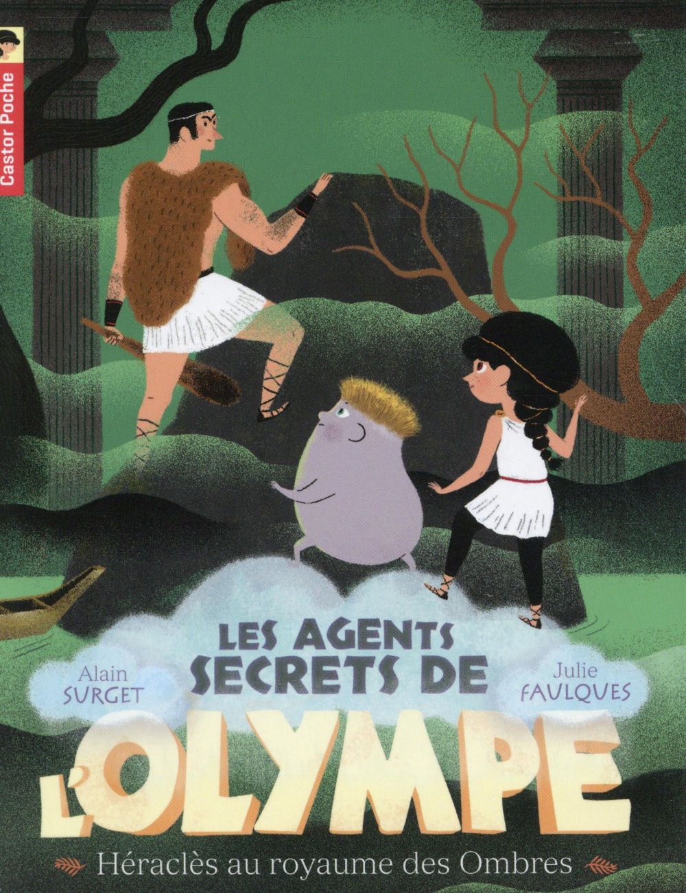 LES AGENTS SECRETS DE L'OLYMPE - T05 - HERACLES AU ROYAUME DES OMBRES