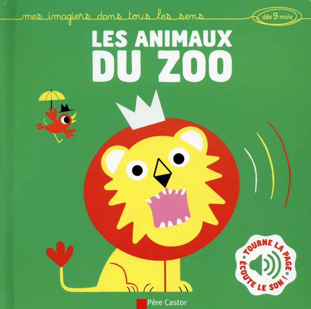 LES ANIMAUX DU ZOO - TOURNE LA PAGE, ECOUTE LE SON