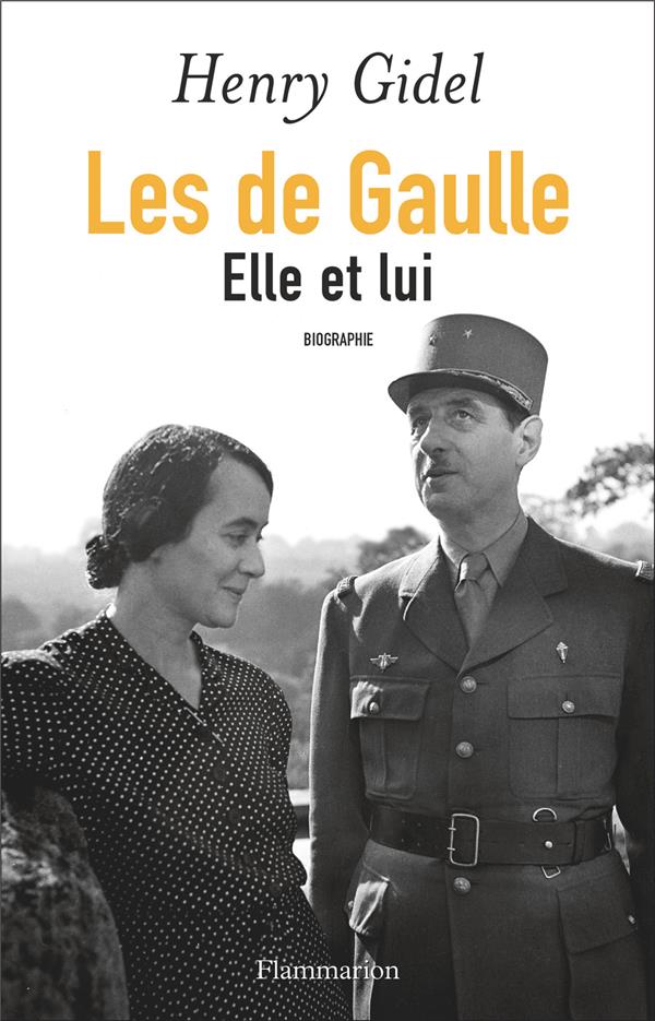 LES DE GAULLE - ELLE ET LUI