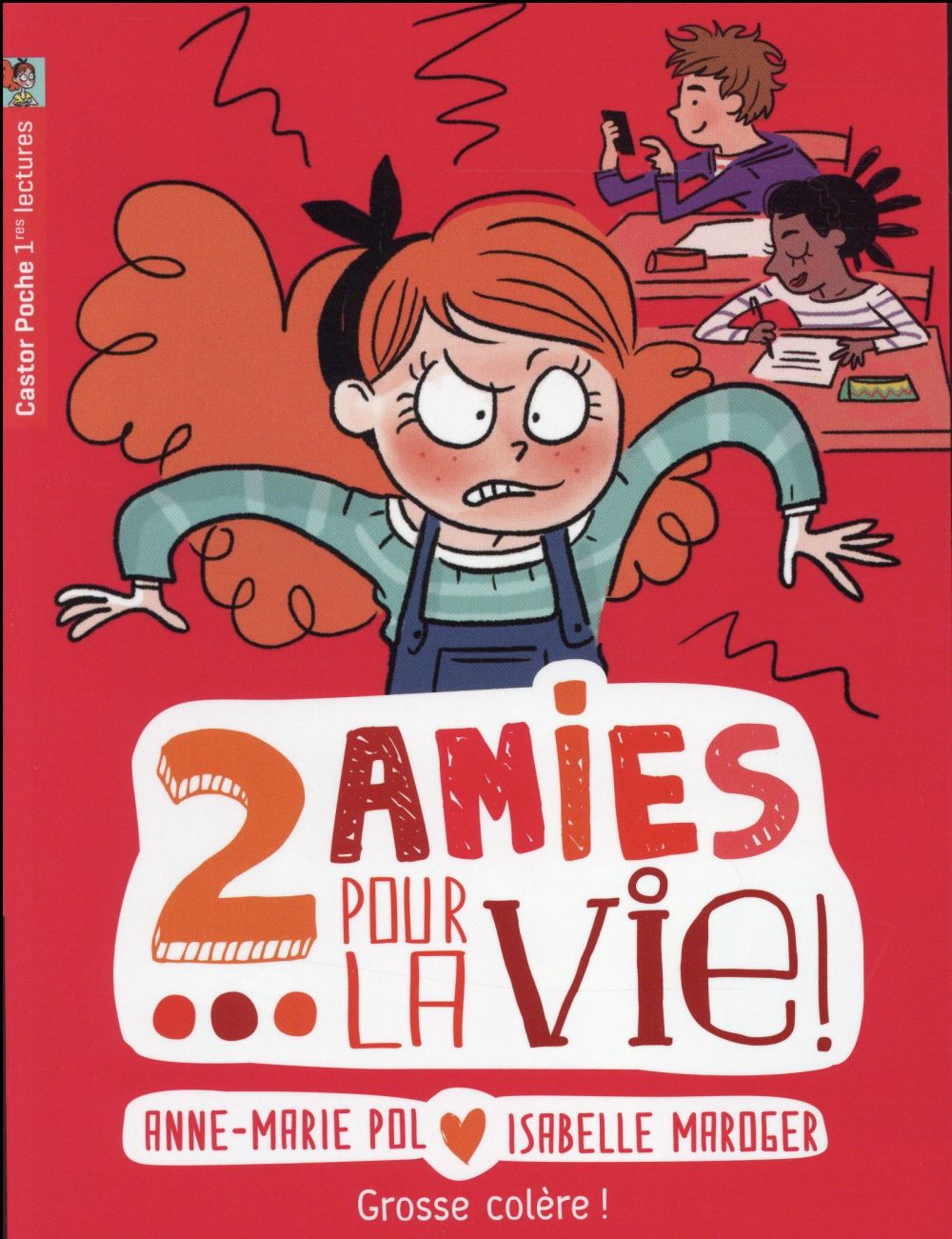 DEUX AMIES POUR LA VIE ! - VOL05 - GROSSE COLERE !