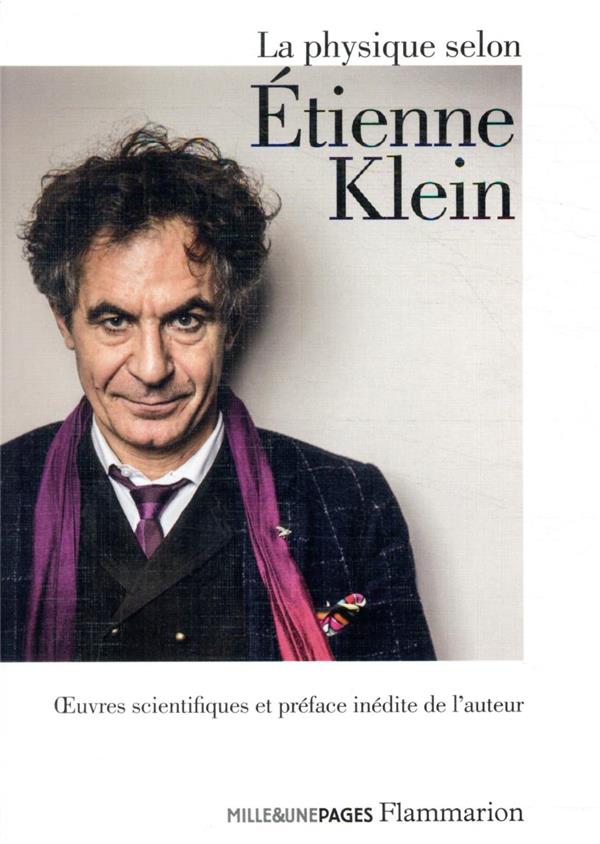 LA PHYSIQUE SELON ETIENNE KLEIN