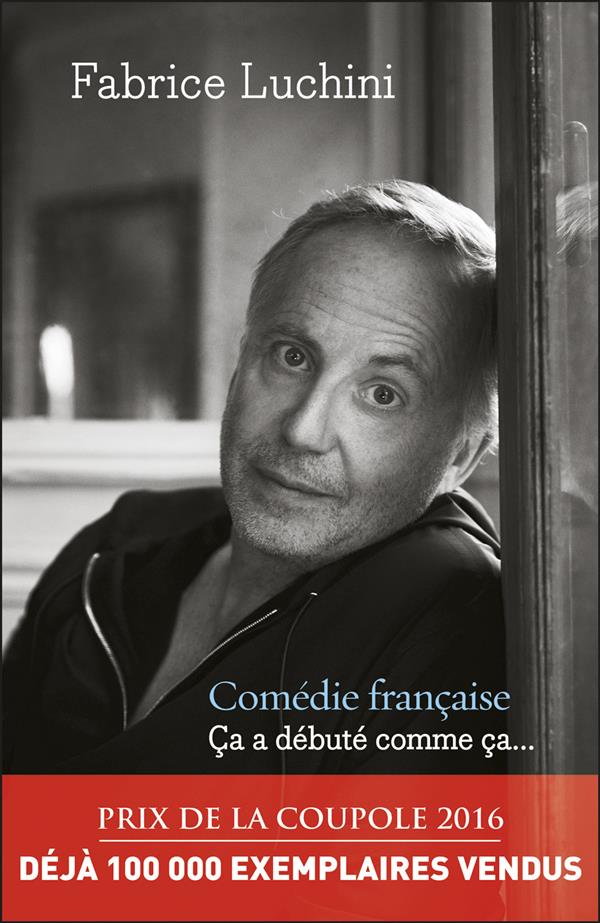 COMEDIE FRANCAISE - CA A DEBUTE COMME CA