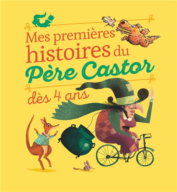 MES PREMIERES HISTOIRES DU PERE CASTOR - DES 4 ANS