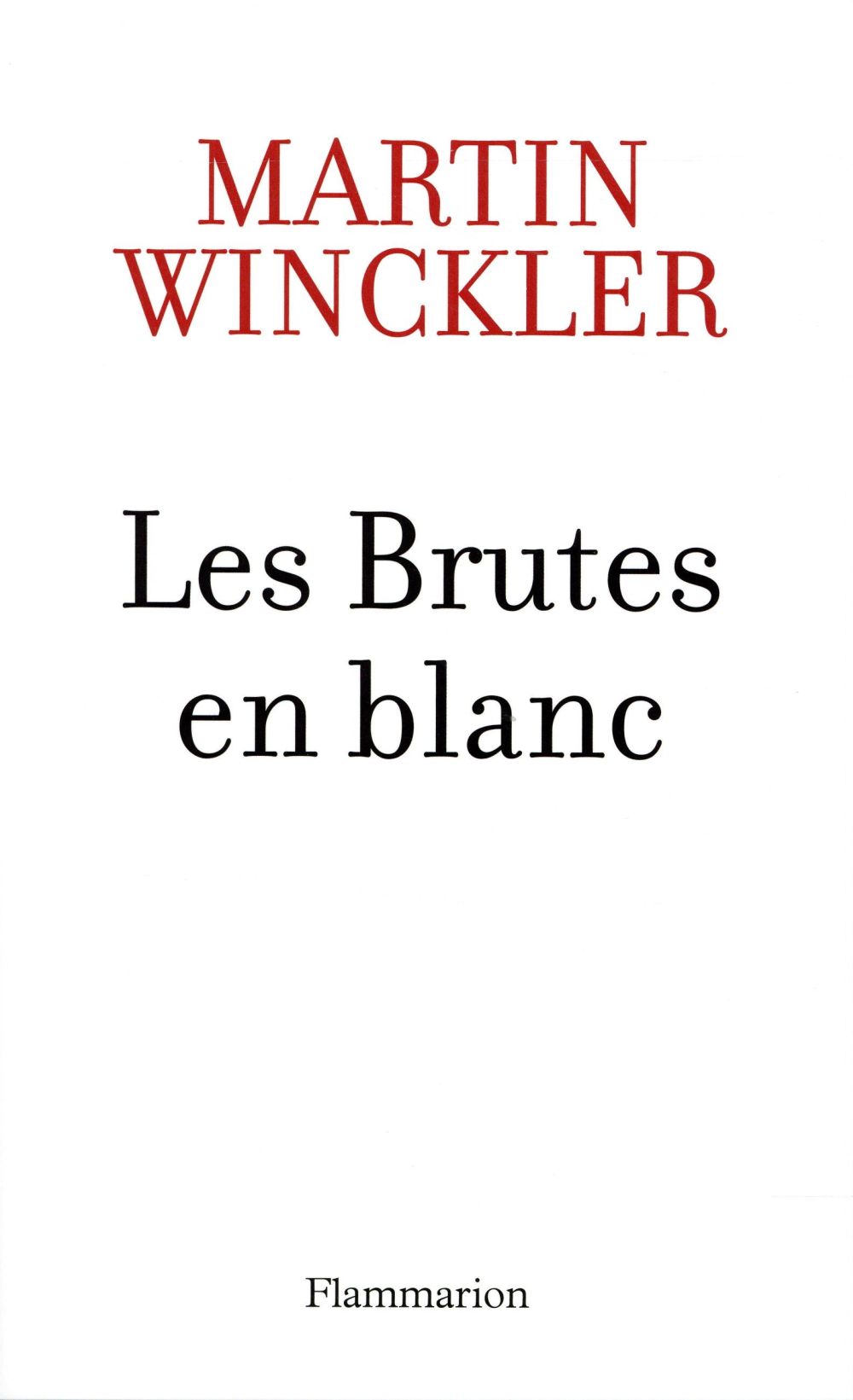 LES BRUTES EN BLANC - LA MALTRAITANCE MEDICALE EN FRANCE