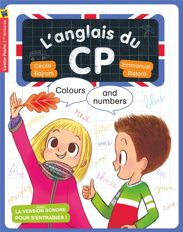 L'ANGLAIS DU CP - T02 - COLOURS AND NUMBERS