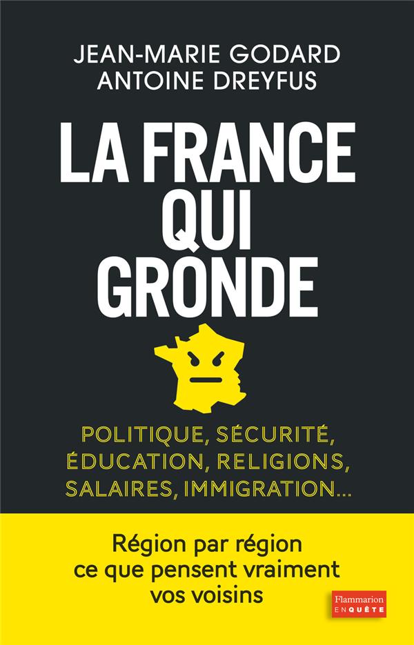 LA FRANCE QUI GRONDE