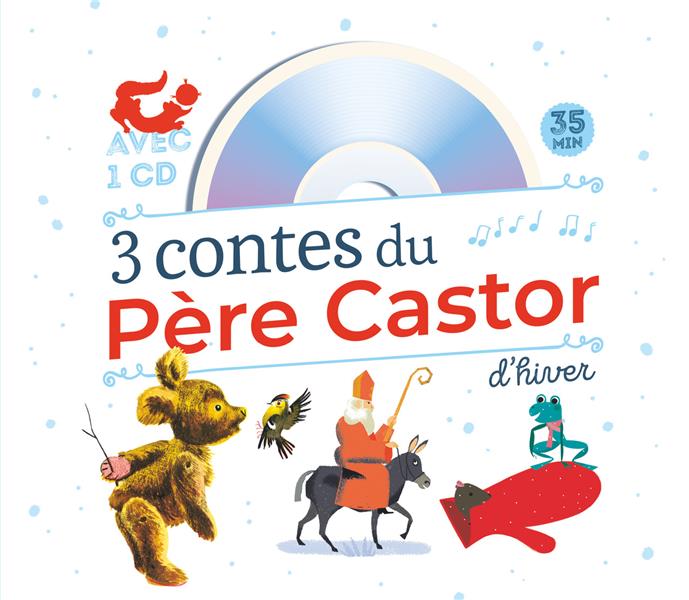 3 CONTES DU PERE CASTOR D'HIVER