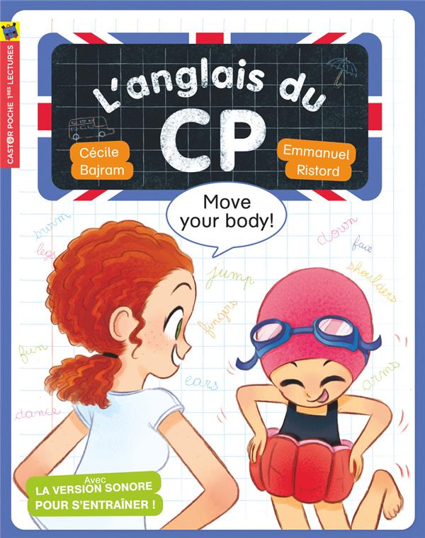 L'ANGLAIS DU CP - T05 - MOVE YOUR BODY !