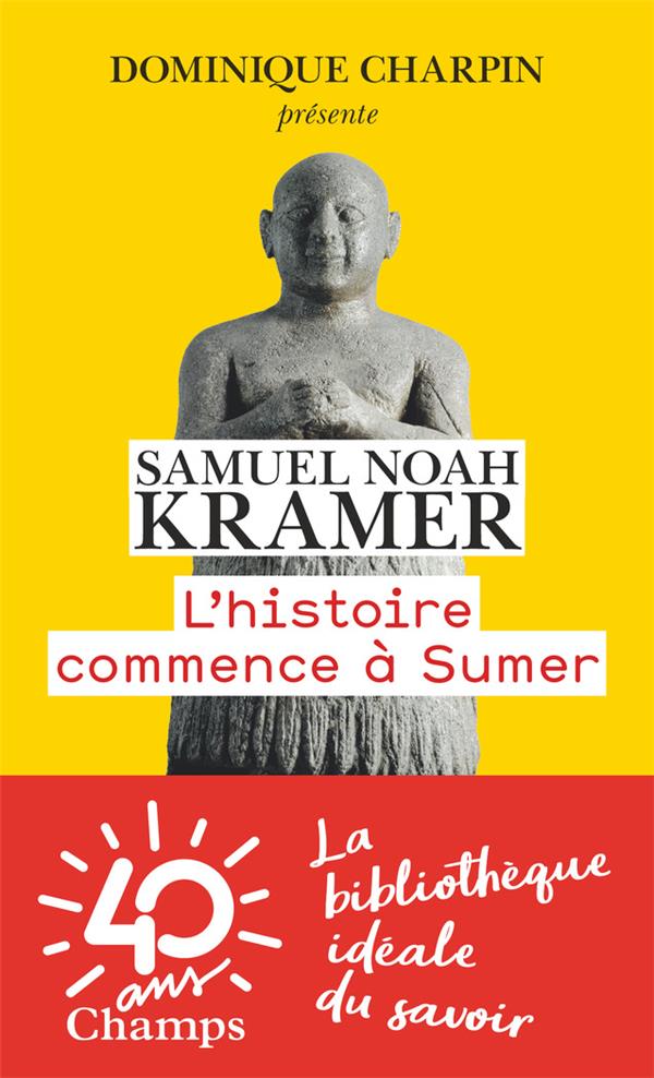 L'HISTOIRE COMMENCE A SUMER