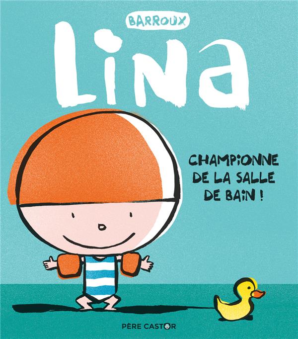 LINA - T04 - CHAMPIONNE DE LA SALLE DE BAIN !