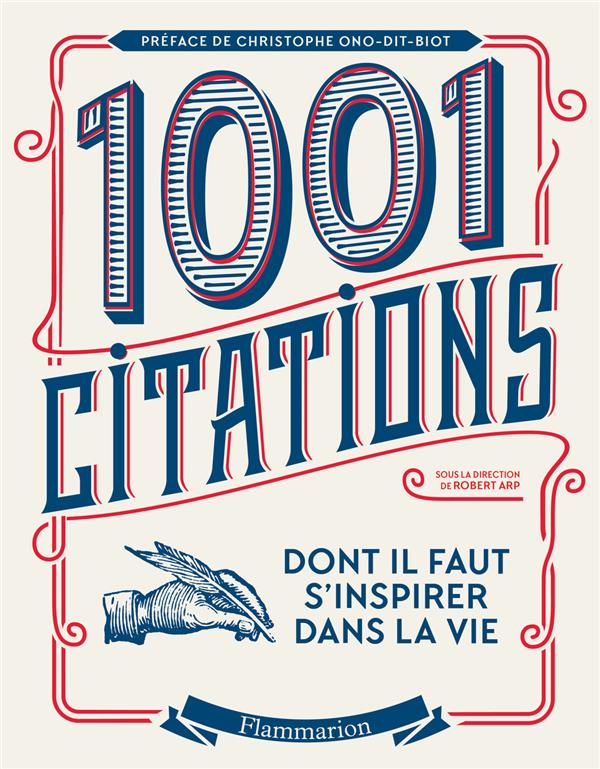 LES 1001 CITATIONS DONT IL FAUT S'INSPIRER DANS LA VIE - ILLUSTRATIONS, NOIR ET BLANC