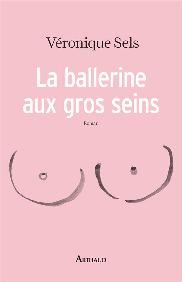 LA BALLERINE AUX GROS SEINS