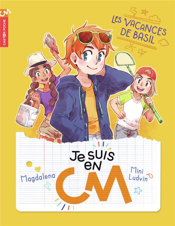 JE SUIS EN CM - VOL02 - LES VACANCES DE BASIL