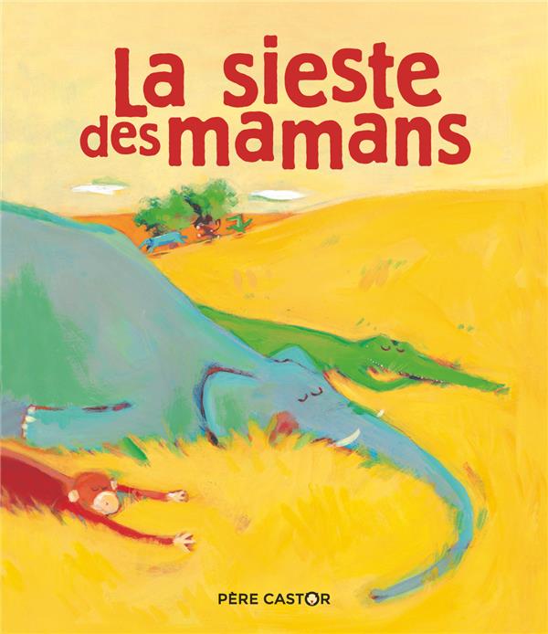 LA SIESTE DES MAMANS