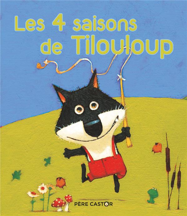 LES 4 SAISONS DE TILOULOUP