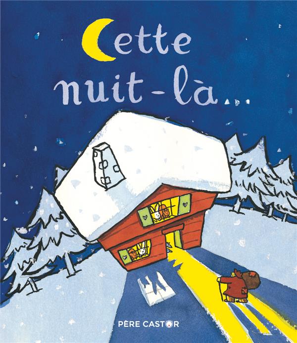 CETTE NUIT-LA...