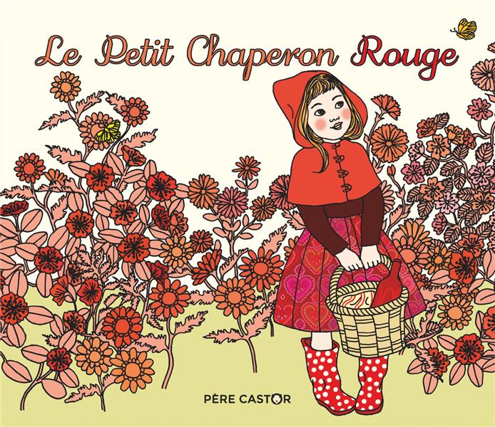 LE PETIT CHAPERON ROUGE