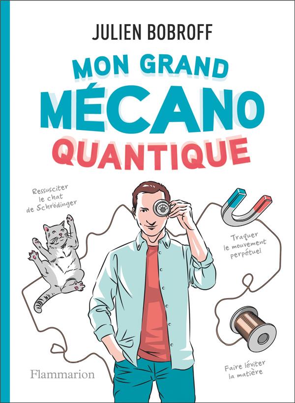 MON GRAND MECANO QUANTIQUE