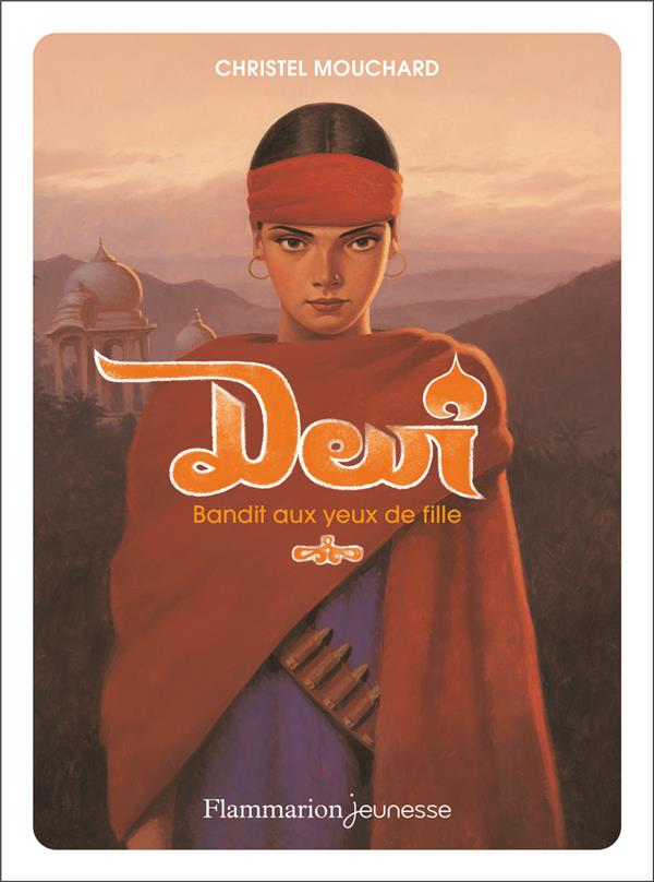 DEVI - BANDIT AUX YEUX DE FILLE