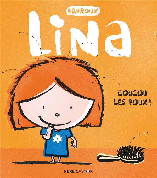 LINA - T05 - COUCOU LES POUX !