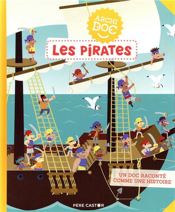 ARCHIDOCS - T07 - LES PIRATES