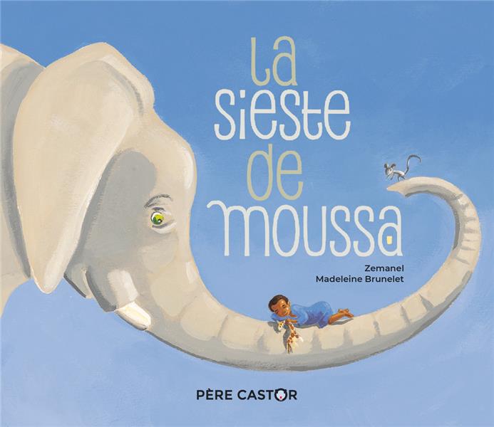 LA SIESTE DE MOUSSA