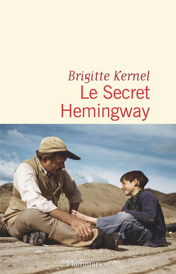 LE SECRET HEMINGWAY