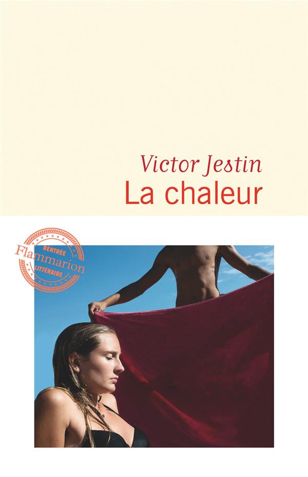 LA CHALEUR