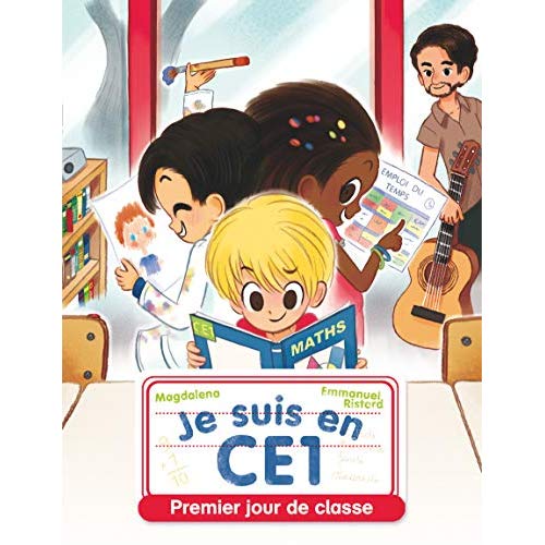 JE SUIS EN CE1 - T01 - PREMIER JOUR DE CLASSE NE