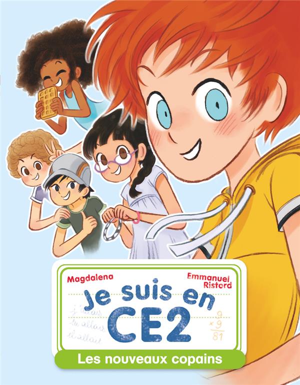 JE SUIS EN CE2 - T01 - LES NOUVEAUX COPAINS