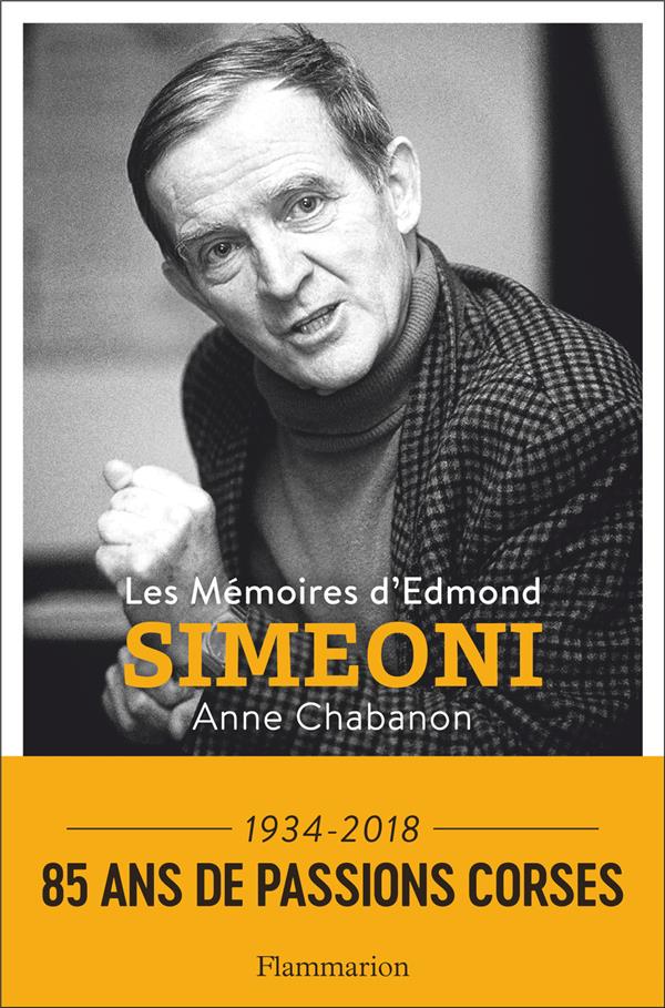 LES MEMOIRES D'EDMOND SIMEONI