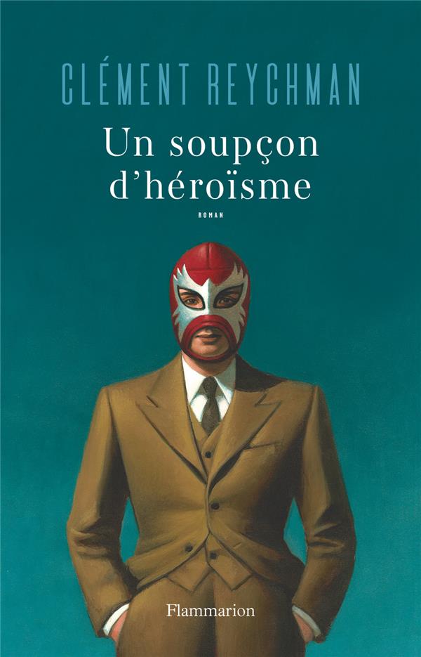 UN SOUPCON D'HEROISME