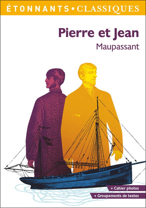 PIERRE ET JEAN