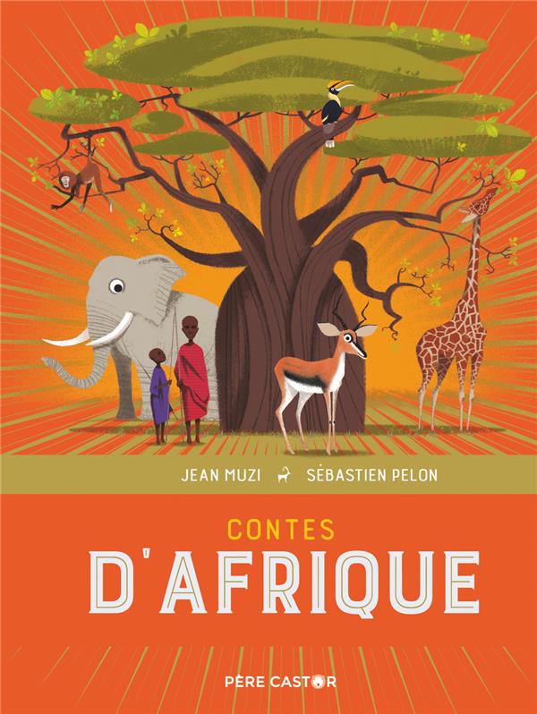 CONTES D'AFRIQUE