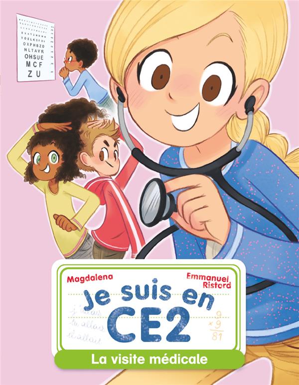 JE SUIS EN CE2 - LA VISITE MEDICALE