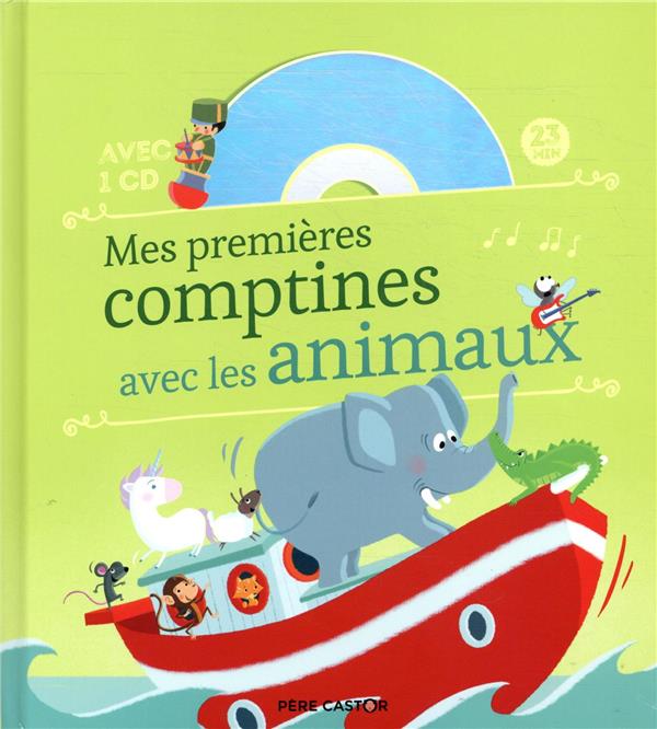 MES PREMIERES COMPTINES AVEC LES ANIMAUX