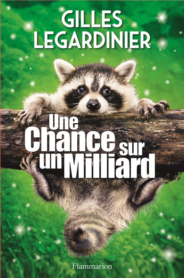 UNE CHANCE SUR UN MILLIARD