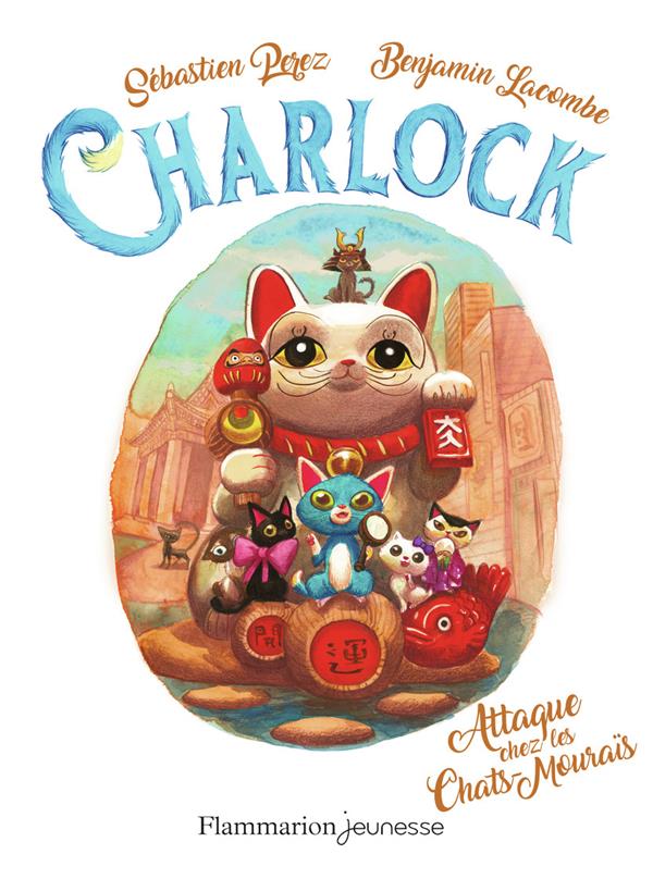 CHARLOCK - T04 - ATTAQUE CHEZ LES CHATS-MOURAIS